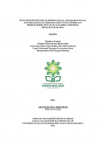 Image of Pengaruh Pengetahuan Produk Halal, Kesadaran Halal Dan Religiusitas Terhadap Keputusan Pembelian Produk Penawar Alwahida Indonesia (Hpai) Di Surakarta