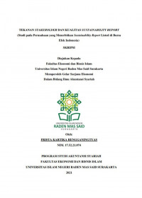 Image of Tekanan Stakeholder Dan Kualitas Sustainability Report (Studi Pada Perusahaan Yang Menerbitkan Sustainability Report Listed Di Bursa Efek Indonesia)