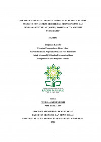 Image of Strategi Marketing Produk Pembiayaan Syariah Kepada Anggota Non Muslim Di Koperasi Simpan Pinjam Dan Pembiayaan Syariah (KSPPS) Kossuma Cita Mandiri Sukoharjo