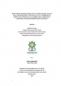 Image of PENGARUH LITERASI KEUANGAN, INKLUSI KEUANGAN DAN KEMUDAHAN PENGGUNAAN TERHADAP KEPUTUSAN PENGGUNAAN QRIS PADA MERCHANT ( Studi Pada Wirausaha Muslim di Kota Surakarta )