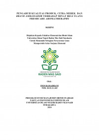 Image of PENGARUH KUALITAS PRODUK, CITRA MEREK DAN BRAND AMBASSADOR TERHADAP MINAT BELI ULANG FRESHCARE AROMATHERAPHY