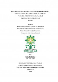 Image of Pengaruh Islamic Branding, Kualitas Produk dan Harga Terhadap Loyalitas dengan Kepuasan Sebagai Variabel Intervening pada Nasabah Tabungan BMT Mitra Ummat Klaten