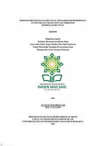 Image of Mediasi Kreativitas Karyawan: Pengaruh Kepemimpinan Autentik Dan Iklim Inovasi Terhadap Kinerja Karyawan