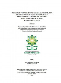 Image of PENGARUH WORD OF MOUTH, KESADARAN HALAL, DAN KUALITAS PRODUK TERHADAP KEPUTUSAN PEMBELIAN OBAT HERBAL PT. HNI-HPAI PADA KONSUMEN MUSLIM DI  KABUPATEN KLATEN