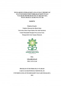 Image of Pengaruh Literasi Keuangan dan Theory Of Planned Behavior Terhadap Keputusan Nasabah Memilih Bank Syariah Pada Masyarakat Karanganyar