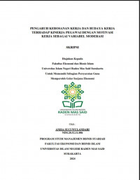 Image of Pengaruh Kebosanan Kerja Budaya Kerja Terhadap Kinerja Pegawai dengan Motivasi Sebagai Variabel Moderasi