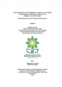 Image of PENGARUH KUALITAS PRODUK, HARGA, DAN STORE ATMOSPHERE TERHADAP KEPUTUSAN  PEMBELIAN KONSUMEN (Studi Pada Toko Cik-Cik Style di Kartasura)
