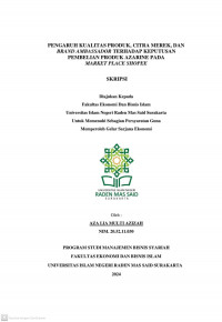 Image of PENGARUH KUALITAS PRODUK,CITRA MEREK, DAN BRAND AMBASSADOR TERHADAP KEPUTUSAN PEMBELIAN PRODUK AZARINE PADA MARKET PLACE SHOPEE