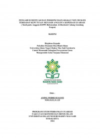 Image of Pengaruh Motivasi dan Persepsi Masyarakat Non Muslim Menjadi Anggota Koperasi syariah (studi kasus pada Anggota KSPPS Babussalam Al-Barokah Gondang Sragen)
