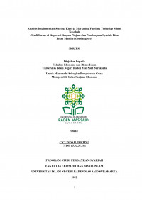 Image of Analisis Implementasi Strategi Kinerja Marketing Funding Terhadap Minat Nasabah (Studi Kasus di Koperasi Simpan Pinjam dan Pembiayaan Syariah Bina Insan Mandiri Gondangrejo)