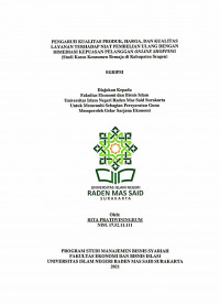 Image of Pengaruh Kualitas Produk, Harga, Dan Kualitas Layanan Terhadap Niat Pembelian Ulang Dengan Dimediasi Kepuasan Pelanggan Online Shopping (Studi Kasus Konsumen Remaja Di Kabupaten Sragen)