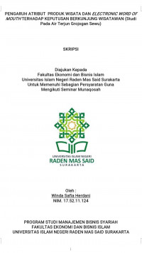 Image of Pengaruh Artribut Produk Wisata Dan Electronic Word Of Mouth Terhadap Keputusan Berkunjung Wisatawan (Studi Pada Air Terjun Grojogann Sewu)