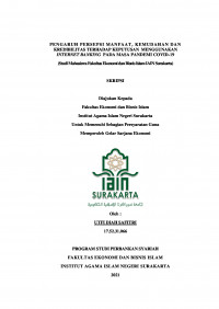 Image of Pengaruh Persepsi Manfaat, Kemudahan Dan Kredibilitas Terhadap Keputusan Menggunakan Internet Banking Pada Masa  Pandemi Covid-19 (Studi Mahasiswa Fakultas Ekonomi Dan Bisnis Islam Iain Surakarta)