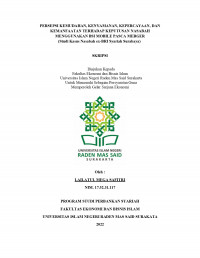 Image of Persepsi Kemudahan, Kenyamanan, Kepercayaan, Dan Kemanfaatan Terhadap Keputusan Nasabah Menggunakan Bsi Mobile Pasca Merger (Studi Kasus Nasabah Ex-Bri Syariah Surabaya)