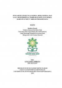 Image of PENGARUH LINGKUNGAN KERJA, BEBAN KERJA, DAN GAYA KEPEMIMPINAN TERHADAP KEPUASAN KERJA KARYAWAN DI CV. KREASI INDAH BUSANA