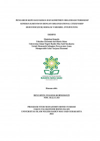 Image of PENGARUH KEPUASAN KERJA DAN KOMITMEN ORGANISASI TERHADAP KINERJA KARYAWAN DENGAN ORGANIZATIONAL CITIZENSHIP BEHAVIOR (OCB) SEBAGAI VARIABEL INTERVENING