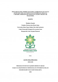 Image of PENGARUH CITRA MEREK DAN HARGA TERHADAP LOYALITAS KONSUMEN MELALUI KEPUTUSAN PEMBELIAN SEBAGAI VARIABEL MEDIASI PADA PENGGUNA KARTU PRABAYAR TELKOMSEL