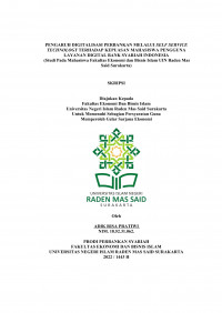 Image of PENGARUH DIGITALISASI PERBANKAN MELALUI SELF SERVICE TECHNOLOGY TERHADAP KEPUASAN MAHASISWA PENGGUNA LAYANAN DIGITAL BANK SYARIAH INDONESIA  (Studi Pada Mahasiswa Fakultas Ekonomi dan Bisnis Islam UIN Raden Mas Said Surakarta)