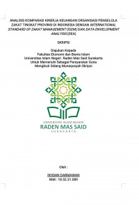 Image of Analisis Komparasi Kinerja Keuangan Organisasi Pengelola Zakat Tingkat Provinsi di Indonesia Dengan International Standard of Zakat Management (ISZM) dan Data Envelopment Analysis (DEA)