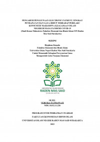 Image of PENGARUH PENGGUNAAN ELECTRONIC PAYMENT, TINGKAT
PENDAPATAN DAN GAYA HIDUP TERHADAP PERILAKU KONSUMTIF MAHASISWA KEAGAMAAN ISLAM NEGERI DI MASA PANDEMI COVID-19 (Studi Kasus Mahasiswa Fakultas Ekonomi dan Bisnis Islam UIN Raden Mas Said Surakarta)