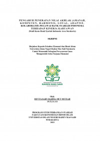 Image of Pengaruh Penerapan Nilai AKHLAK (Amanah, Kompeten, Harmonis, Loyal, Adaptif, Kolaboratif) Pegawai Bank Syariah Indonesia Terhadap Kinerja Karyawan (Studi Kasus Bank Syariah Indonesia Area Surakarta)