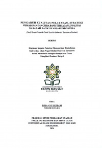 Image of PENGARUH KUALITAS PELAYANAN, STRATEGI PEMASARAN DAN CITRA BANK TERHADAP LOYALITAS NASABAH BANK SYARIAH INDONESIA (studi kasus nasabah bank syariah indonesia kabupaten pacitan)