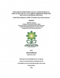 Image of PENGARUH LITERASI KUANGAN, LITERASI DIGITAL, INKLUSI KEUANGAN, GAYA HIDUP TERHADAP PERILAKU KEUANGAN GENERASI MILENIAL