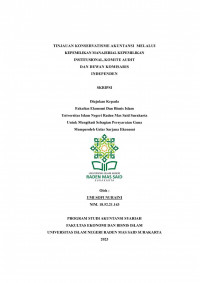 Image of TINJAUAN KONSERVATISME AKUNTANSI MELALUI KEPEMILIKAN MANAJERIAL, KEPEMILIKAN INSTITUSIONAL, KOMITE AUDIT DAN DEWAN KOMISARIS INDEPENDEN