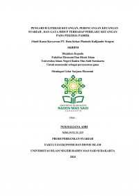 Image of PENGARUH LITERASAI KEUANGAN, PERENCANAAN KEUANGAN SYARIAH, DAN GAYA HIDUP TERHADAP PERILAKU KEUANGAN (Studi kasus karyawan PT. duta kekar plasindo kalijambe)
