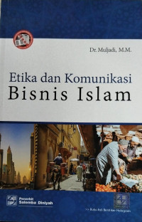 Image of Etika dan Komunikasi Bisnis Islam