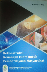 Image of Rekonstruksi Keuangan Islam untuk Pemberdayaan Masyarakat
