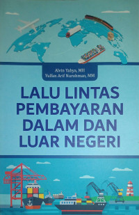 Image of Lalu Lintas Pembayaran Dalam dan Luar Negeri