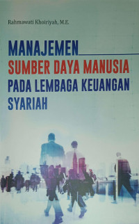 Image of Manajemen Sumber Daya Manusia pada Lembaga Keuangan Syariah