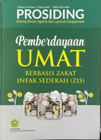 Image of Prosiding Pemberdayaan Umat Berbasis Zakat Infak Sedekah (ZIS) dan Model Lembaga Pengelola Zakat Infak Sedekah (ZIS) Volume 6 Nomor 1 Tahun 2019