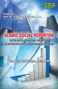 Image of Islamic Social Reporting : Representasi Tanggung Jawab dan Akuntabilitas Perusahaan Berbasis Syariah