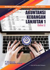 Image of Akuntansi Keuangan Lanjutan 1 Edisi 2 Berbasis PSAK