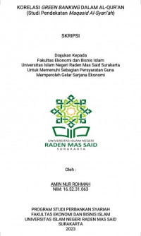 Image of KORELASI GREEN BANKING DALAM AL-QUR’AN (Studi Pendekatan Maqasid Al-Syari’ah)