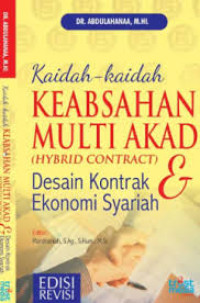 Image of Kaidah-kaidah Keabsahan Multi Akad (Hybrid Contract) Desain Kontrak dan Ekonomi Syariah