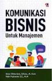 Image of Komunikasi Bisnis untuk Manajemen