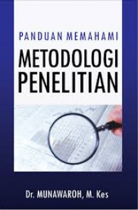 Image of Panduan Memahami Metodologi Penelitian