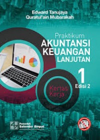 Image of Praktikum Akuntansi Keuangan Lanjutan Kertas Kerja Buku 1 Edisi 2