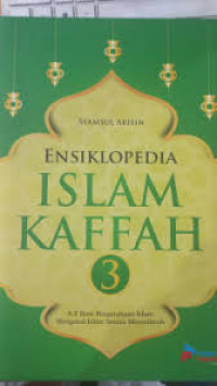 Image of Ensiklopedia Islam Kaffah 3