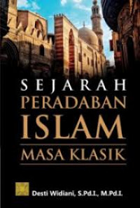Image of Sejarah Peradaban Islam Masa Klasik