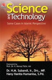 Image of Science and Technology Some Cases in Islamic Perspective