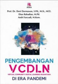Image of Pengembangan VCDLN (Virtual Community Digital Laearning Nusantara) di Era Pandemi